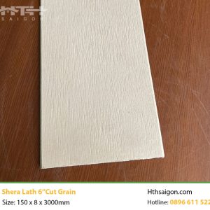 Shera lath 6" cut xớ gỗ